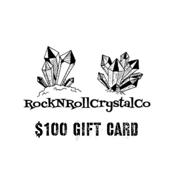 $100 RockNRollCrystalCo Gift Card